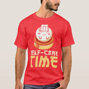 Dim Sums Asian Food SelfCare Relaxen Zeit T-Shirt