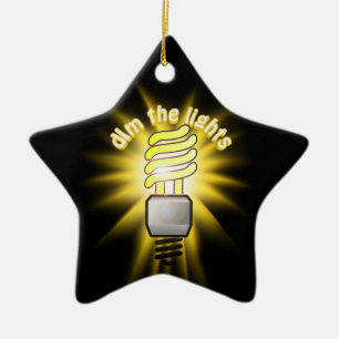 Dim the Energy Rett Light Keramikornament