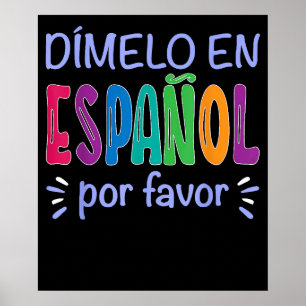 Dimelo En Espanol Bilingualer Spanischlehrer Poster