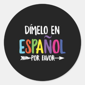 Dimelo Espanol Bilingual Spanish Maestra Runder Aufkleber