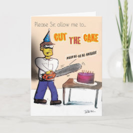 Dimwitz Chainsaw Cake Massacre Geburtstagkarte Karte
