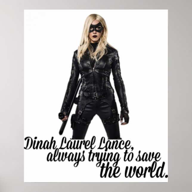 Dinah Laurel Lance Poster (Vorne)