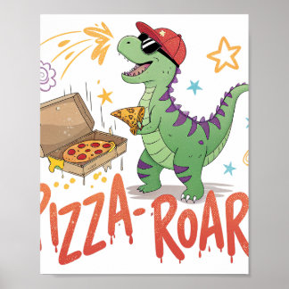 Dinaour Ess Pizza für Feinschmecker Poster