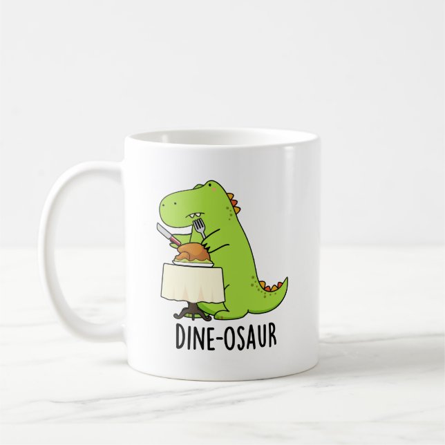 Dine-osaur Funny Dinosaur Pun Kaffeetasse (Links)