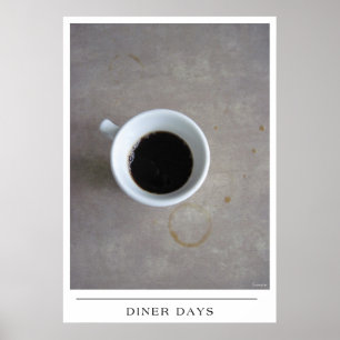 Diner Days - Kaffee-Kunst schicken Poster