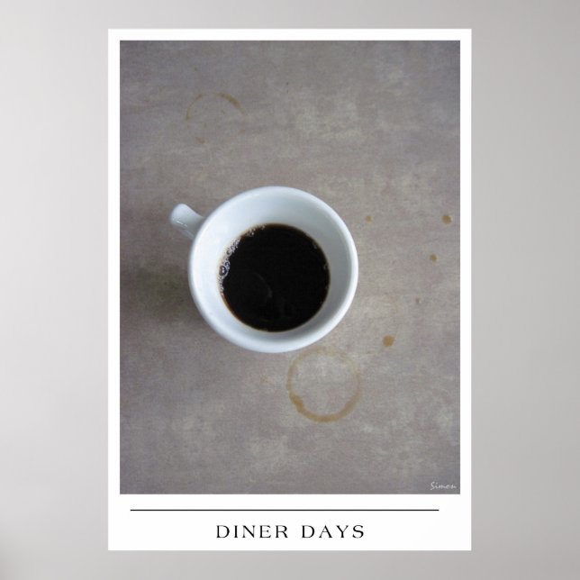 Diner Days - Kaffee-Kunst schicken Poster (Vorne)