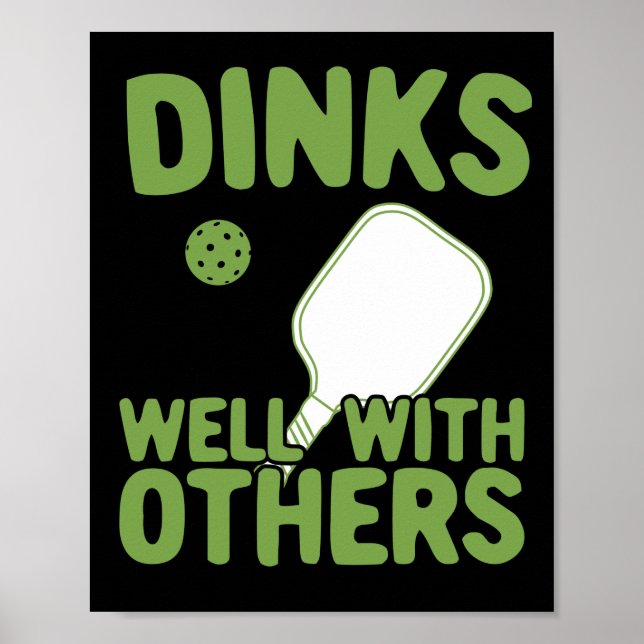 Diner gut mit anderen lustigen Pickleball Player Poster (Vorne)