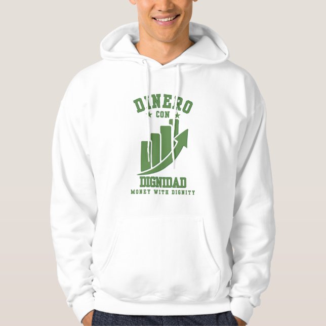 Dinero Con Dignidad Vermächtnis gegenüber Ego Visi Hoodie (Vorderseite)