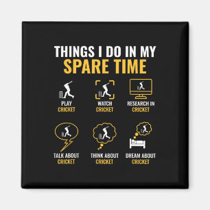 Ding, das ich in meiner Freizeit mache Cricket Spo Magnet