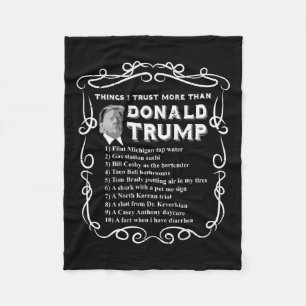 Dinge, denen ich mehr vertraue als Donald Trump An Fleecedecke