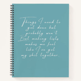 Dinge, die ich erledigen muss, aber wahrscheinlich notizbuch