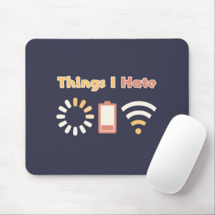 Dinge, die ich hasse Computercoding Mousepad