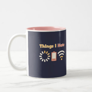 Dinge, die ich hasse Computercoding Zweifarbige Tasse