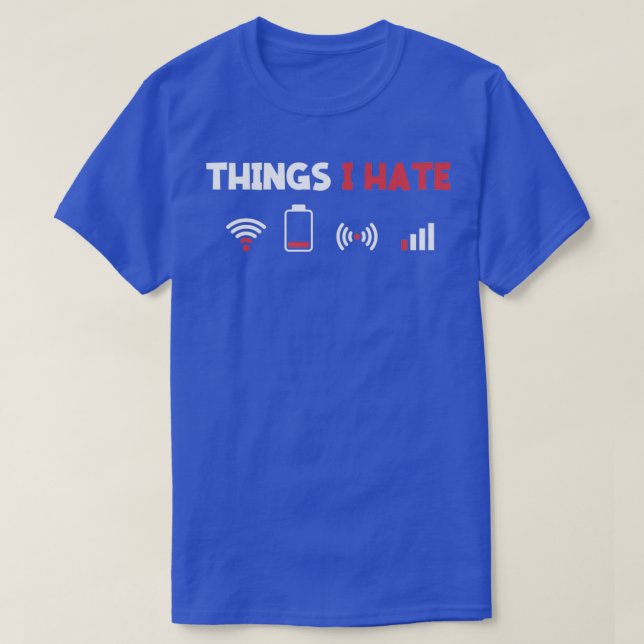 Dinge, die ich Hasse Informatik Computer mit T-Shirt (Design vorne)