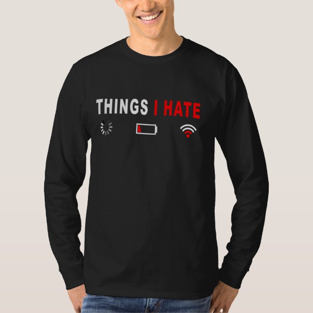 Dinge, die ich Hasse Programmierer Outfit Gamer Fu T-Shirt (Vorderseite)