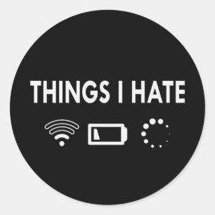 Dinge, die ich hasse runder aufkleber