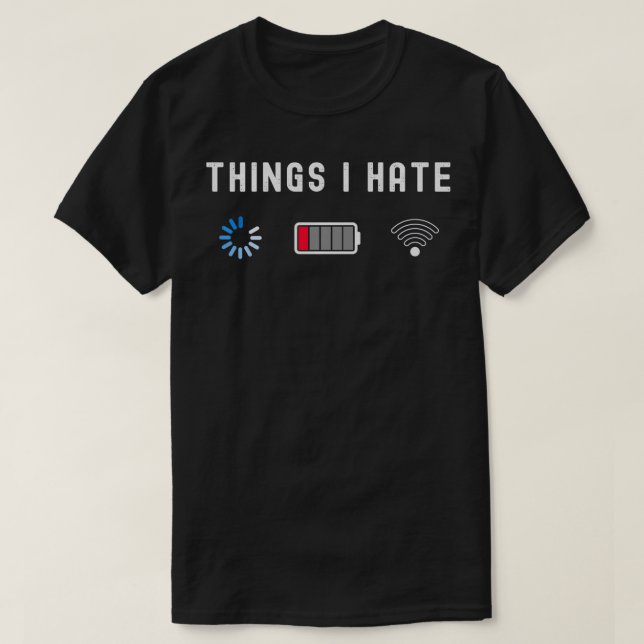 Dinge, die ich Hate Programmierer Computer Nerd Fu T-Shirt (Design vorne)