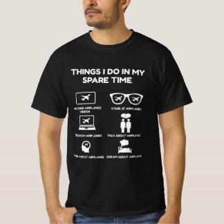 Dinge, die ich in meinem Freizeit-Flugzeug mache T-Shirt