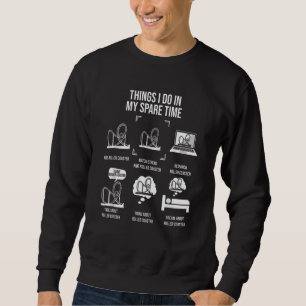 Dinge, die ich in meiner Freizeit Achterbahn-Theme Sweatshirt