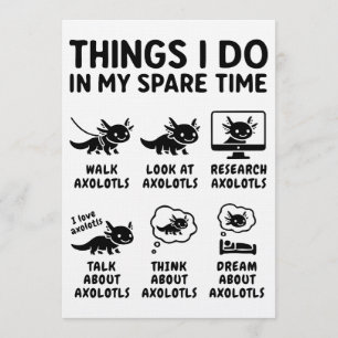Dinge, die ich in meiner Freizeit als Axolotl-Hobb Einladung