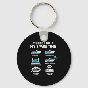 Dinge, die ich in meiner Freizeit auf einer Kreuzf Schlüsselanhänger