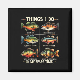 Dinge, die ich in meiner Freizeit beim Fischen von Magnet