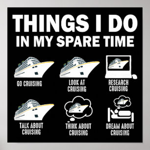 Dinge, die ich in meiner Freizeit Cruise Funny Cru Poster
