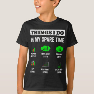 Dinge, die ich in meiner Freizeit Handel lustige K T-Shirt