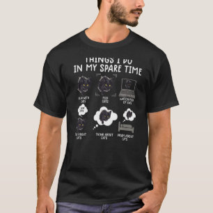 Dinge, die ich in meiner Freizeit Katzen Spaß 1 T-Shirt
