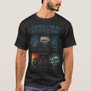 Dinge, die ich in meiner Freizeit mache, Angeln Lu T-Shirt