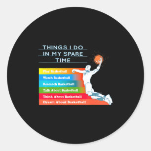Dinge, die ich in meiner Freizeit mache, Basketbal Runder Aufkleber