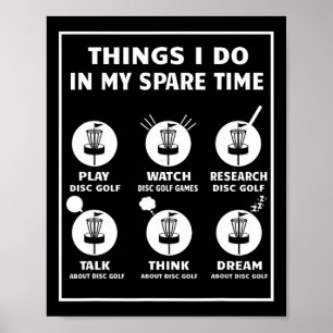 Dinge, die ich in meiner Freizeit mache Disc Golf Poster