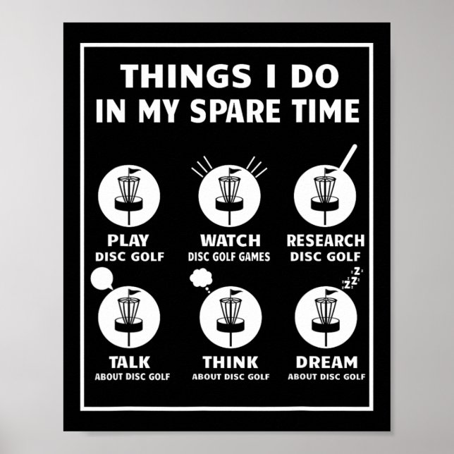 Dinge, die ich in meiner Freizeit mache Disc Golf  Poster (Vorne)