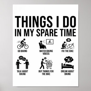 Dinge, die ich in meiner Freizeit mache Fahrradfah Poster