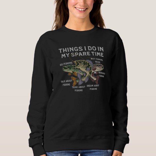 Dinge, die ich in meiner Freizeit mache, gehen Ang Sweatshirt (Vorderseite)