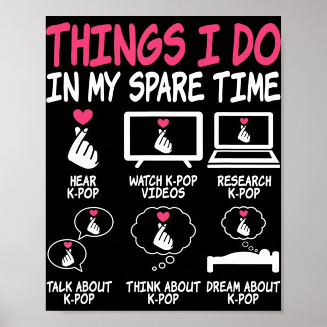 Dinge, die ich in meiner Freizeit mache Kpop Music Poster (Vorne)