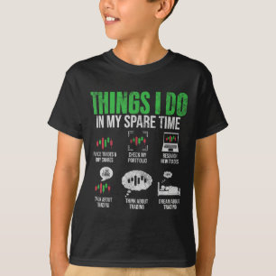 Dinge, die ich in meiner Freizeit mache Lustiger A T-Shirt