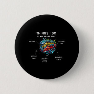 Dinge die ich in meiner Freizeit mache Lustiger An Button