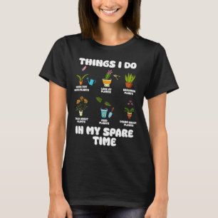 Dinge, die ich in meiner Freizeit mache, lustiger T-Shirt