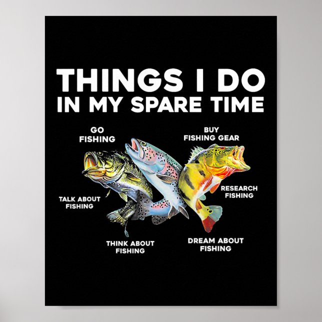 Dinge, die ich in meiner Freizeit mache Lustiges A Poster (Vorne)