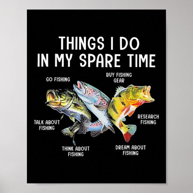 Dinge, die ich in meiner Freizeit mache Lustiges A Poster (Vorne)