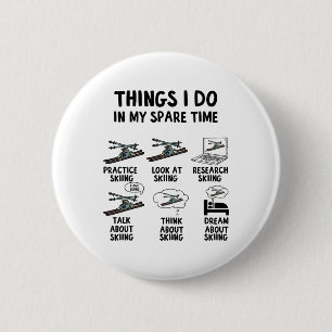 Dinge, die ich in meiner Freizeit mache Skifahren Button