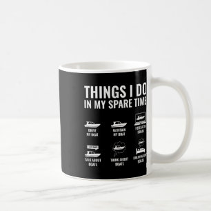 Dinge, die ich in meiner Freizeit mit dem Booten v Kaffeetasse