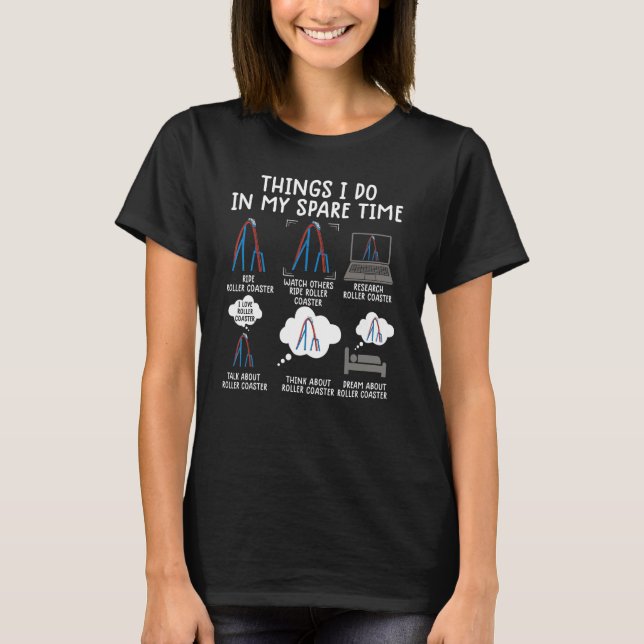 Dinge, die ich in meiner Freizeit rollercoaster Th T-Shirt (Vorderseite)
