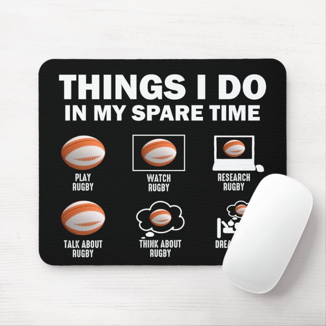 Dinge, die ich in meiner Freizeit Rugby tue Mousepad (Mit Mouse)