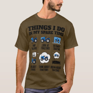 Dinge, die ich in meiner Freizeit Traktor lustigen T-Shirt