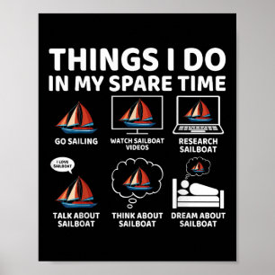 Dinge, die ich in meiner Freizeit tue, Booten Sege Poster