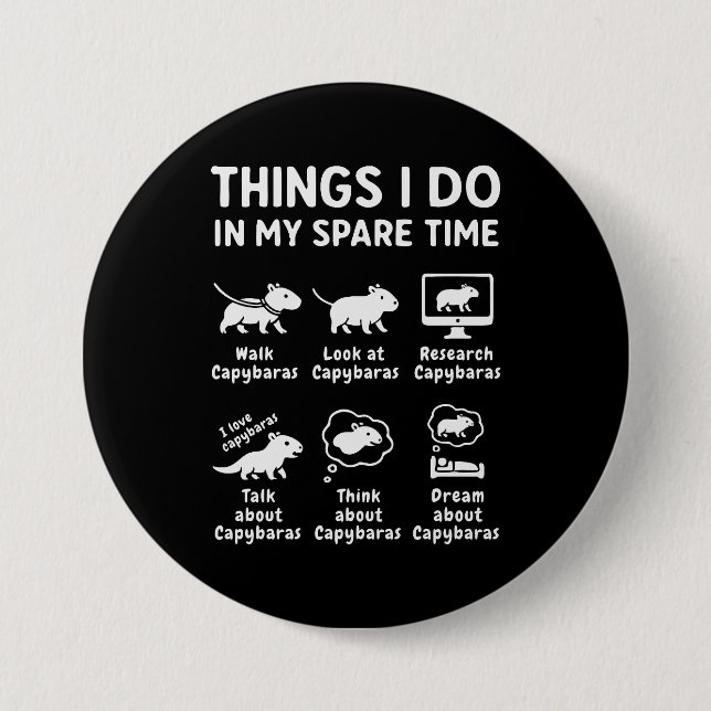 Dinge, die ich in meiner Freizeit tue Capybara Lus Button (Vorderseite)
