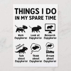 Dinge, die ich in meiner Freizeit tue Capybara Lus Einladung