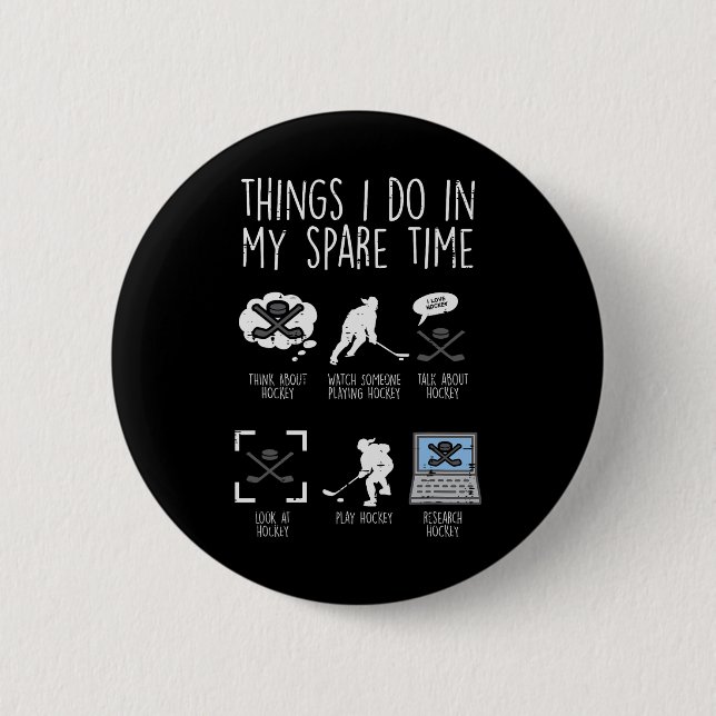 Dinge, die ich in meiner Freizeit tue Eishockey Lu Button (Vorderseite)